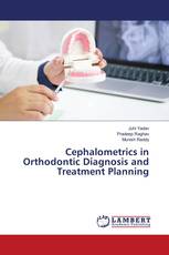 Cephalometrics in Orthodontic Diagnosis and Treatment Planning