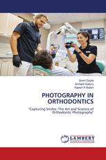 PHOTOGRAPHY IN ORTHODONTICS