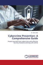 Cybercrime Prevention: A Comprehensive Guide