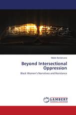 Beyond Intersectional Oppression