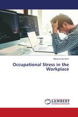 Occupational Stress in the Workplace