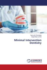 Minimal Intervention Dentistry
