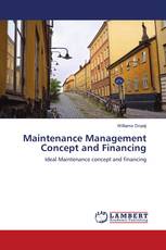 Maintenance Management Concept and Financing