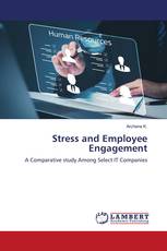 Stress and Employee Engagement