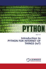 Introduction to PYTHON FOR INTERNET OF THINGS (IoT)