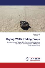Drying Wells, Fading Crops