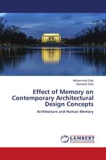 Effect of Memory on Contemporary Architectural Design Concepts