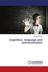 Cognition, language and communication