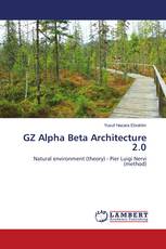 GZ Alpha Beta Architecture 2.0