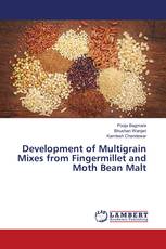 Development of Multigrain Mixes from Fingermillet and Moth Bean Malt