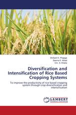 Diversification and Intensification of Rice Based Cropping Systems