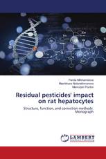 Residual pesticides' impact on rat hepatocytes
