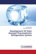 Development Of Solar Assisted Thermoelectric Refrigeration System