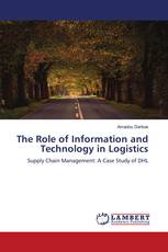 The Role of Information and Technology in Logistics