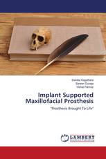 Implant Supported Maxillofacial Prosthesis