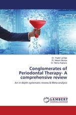 Conglomerates of Periodontal Therapy- A comprehensive review