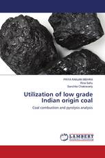 Utilization of low grade Indian origin coal