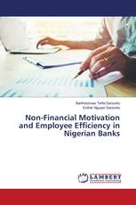 Non-Financial Motivation and Employee Efficiency in Nigerian Banks