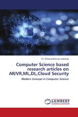 Computer Science based research articles on AR/VR,ML,DL,Cloud Security