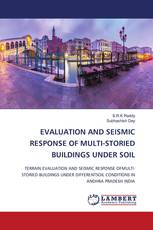 EVALUATION AND SEISMIC RESPONSE OF MULTI-STORIED BUILDINGS UNDER SOIL