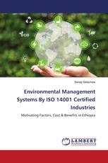 Environmental Management Systems By ISO 14001 Certified Industries