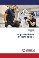 Digitalization In Prosthodontics