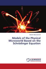 Models of the Physical Microworld Based on the Schrödinger Equation
