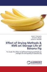 Effect of Drying Methods & KMS on Storage Life of Banana Fig