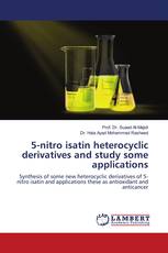 5-nitro isatin heterocyclic derivatives and study some applications