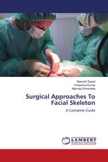 Surgical Approaches To Facial Skeleton