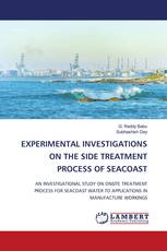EXPERIMENTAL INVESTIGATIONS ON THE SIDE TREATMENT PROCESS OF SEACOAST