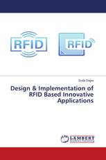 Design & Implementation of RFID Based Innovative Applications