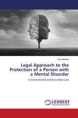 Legal Approach to the Protection of a Person with a Mental Disorder