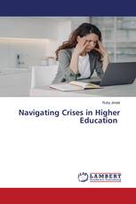 Navigating Crises in Higher Education