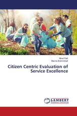 Citizen Centric Evaluation of Service Excellence