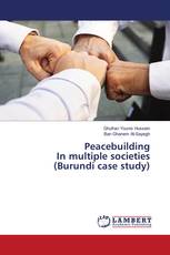 Peacebuilding In multiple societies (Burundi case study)