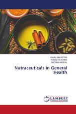 Nutraceuticals in General Health