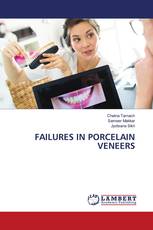 FAILURES IN PORCELAIN VENEERS