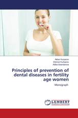 Principles of prevention of dental diseases in fertility age women