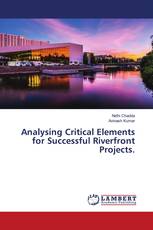 Analysing Critical Elements for Successful Riverfront Projects.