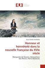 Honneur et honnêteté dans la nouvelle française du XVIe siècle