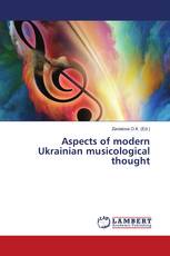Aspects of modern Ukrainian musicological thought