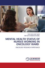 MENTAL HEALTH STATUS OF NURSES WORKING IN ONCOLOGY WARD