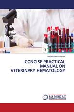 CONCISE PRACTICAL MANUAL ON VETERINARY HEMATOLOGY