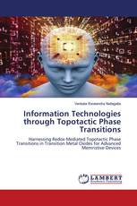 Information Technologies through Topotactic Phase Transitions