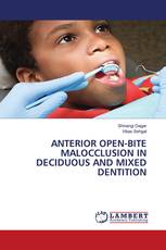 ANTERIOR OPEN-BITE MALOCCLUSION IN DECIDUOUS AND MIXED DENTITION