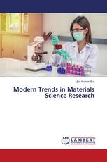 Modern Trends in Materials Science Research