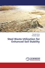 Steel Waste Utilization for Enhanced Soil Stability