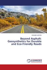 Beyond Asphalt: Geosynthetics for Durable and Eco-Friendly Roads