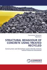 STRUCTURAL BEHAVIOUR OF CONCRETE USING TREATED RECYCLED